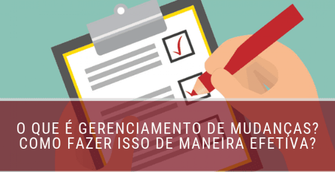 5 fatores / dicas para engajar sua equipe em uma mudança (gestão / gerenciamento de mudanças)